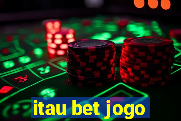 itau bet jogo